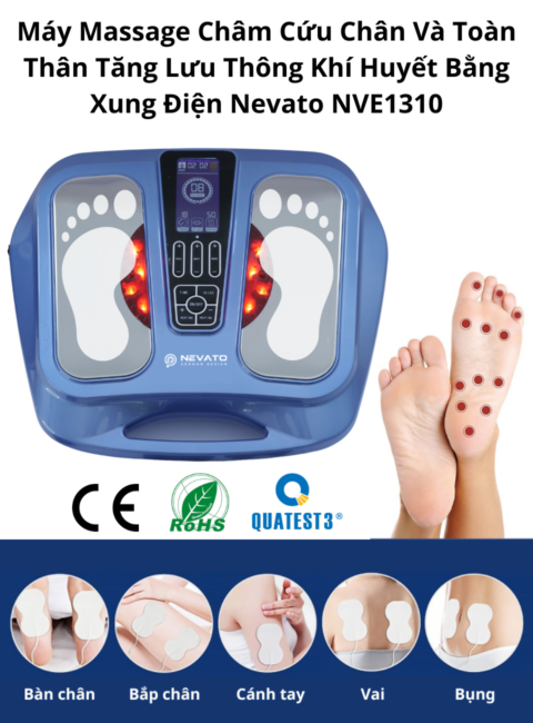 Máy massage châm cứu chân và toàn thân tăng lưu thông khí huyết bằng xung điện Nevato NVE1310